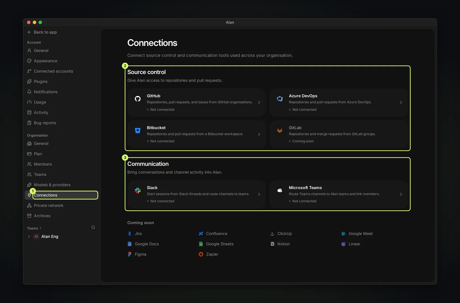 The Connections page in Alan settings with Connections selected under Organisation, a Source control group listing GitHub, Azure DevOps, Bitbucket, and GitLab marked Coming soon, a Communication group listing Slack and Microsoft Teams, each Not connected, and a Coming soon list of planned integrations such as Jira and Linear.