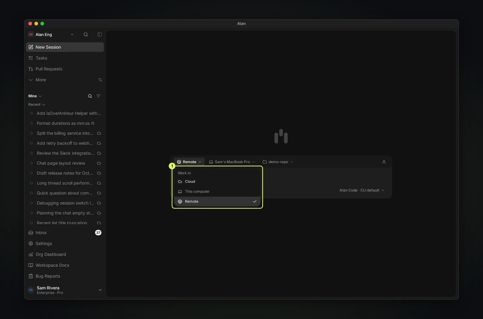 The Execution target menu headed Work in, listing Cloud, This computer, and Remote.